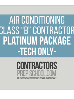 AIR CONDITIONING CLASS “B” CONTRACTOR PLATINUM PACKAGE – TECH ONLY